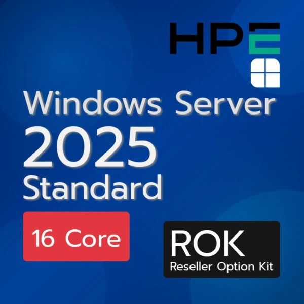 จำหน่าย Window Server 2025 Standard 16 Core HPE ROK